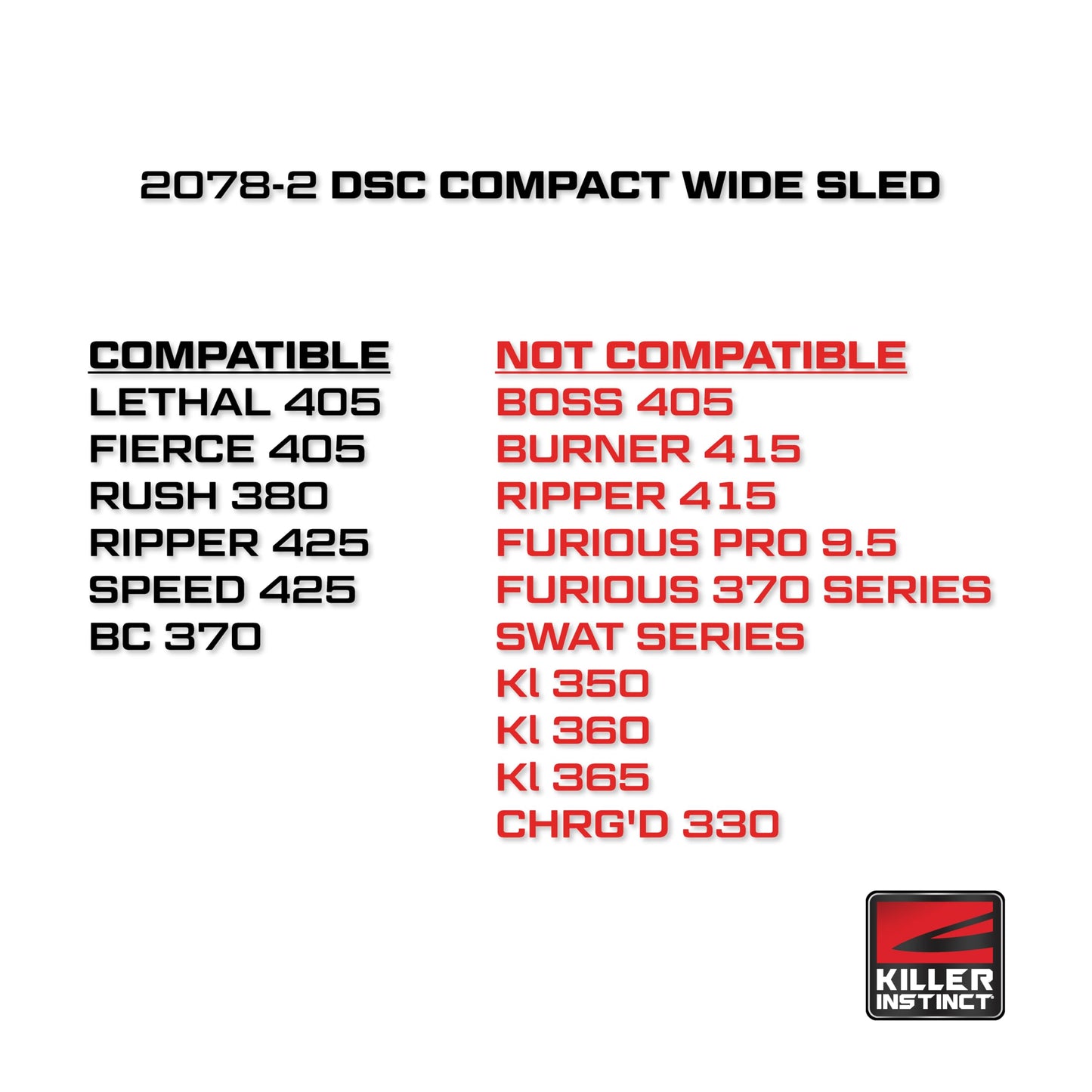 Killer Instinct Compact DSC Dead Silent Crank (Wide Sled)