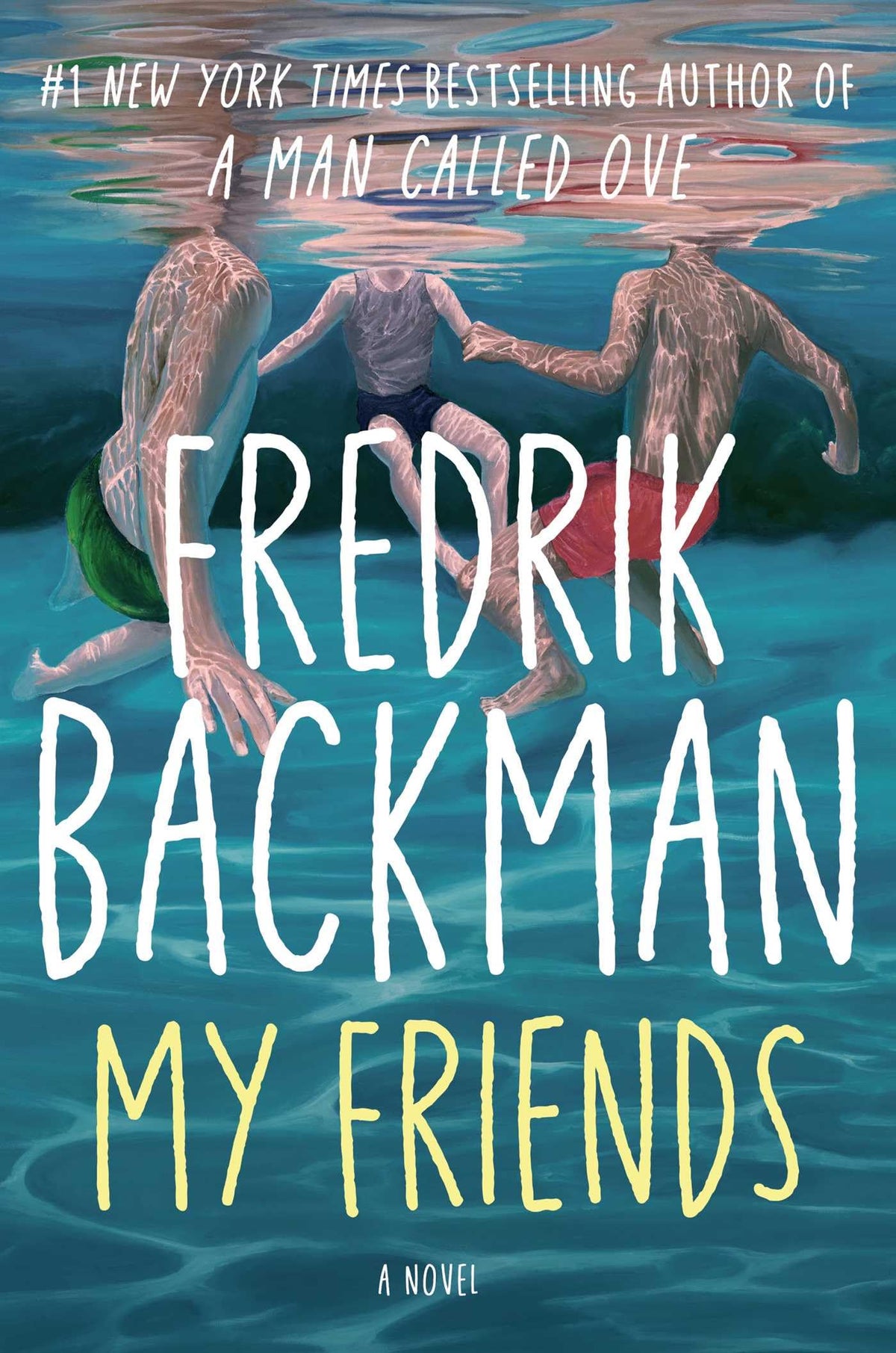 My Friends: A Novel
