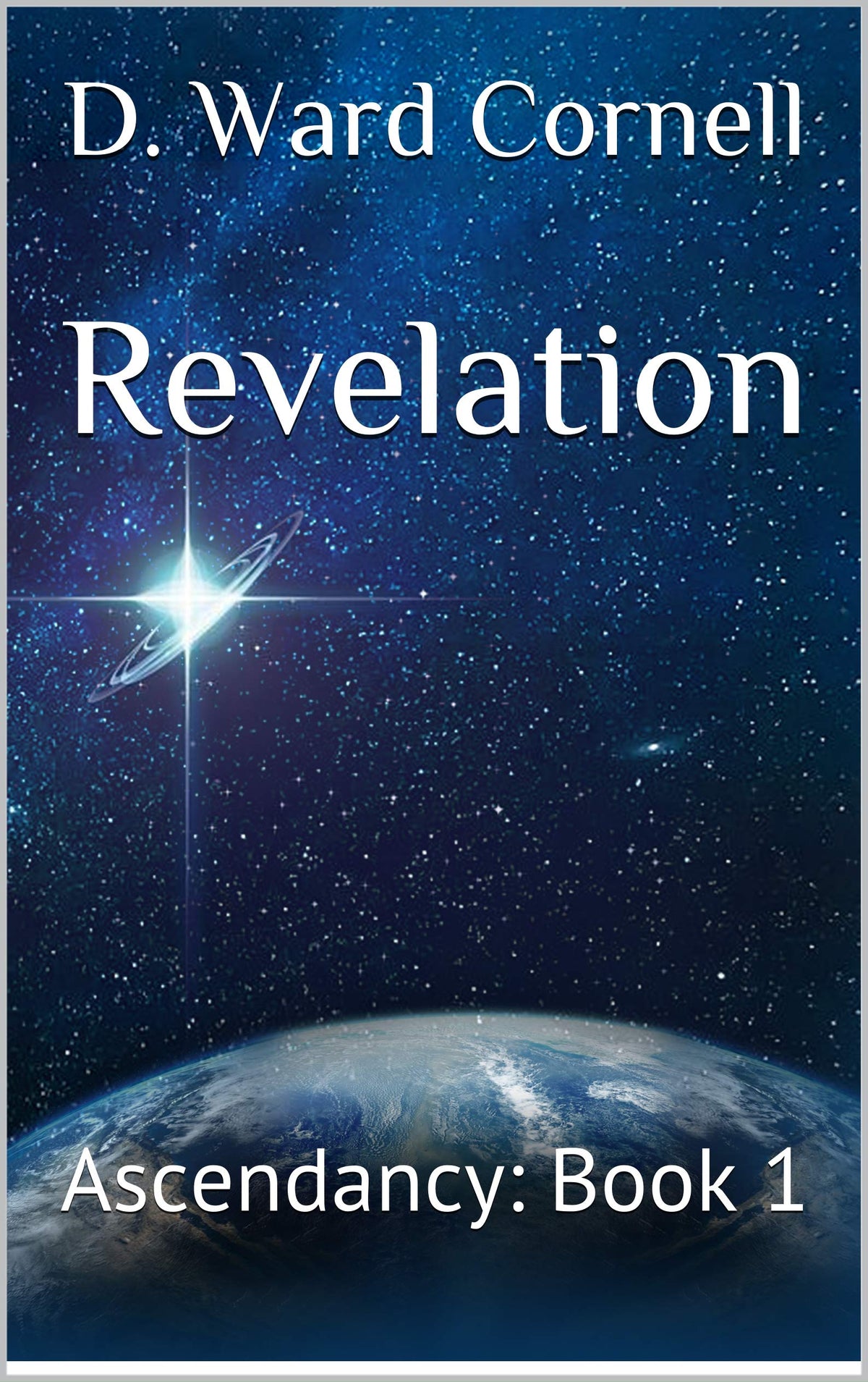 Revelation: Ascendancy: Book 1