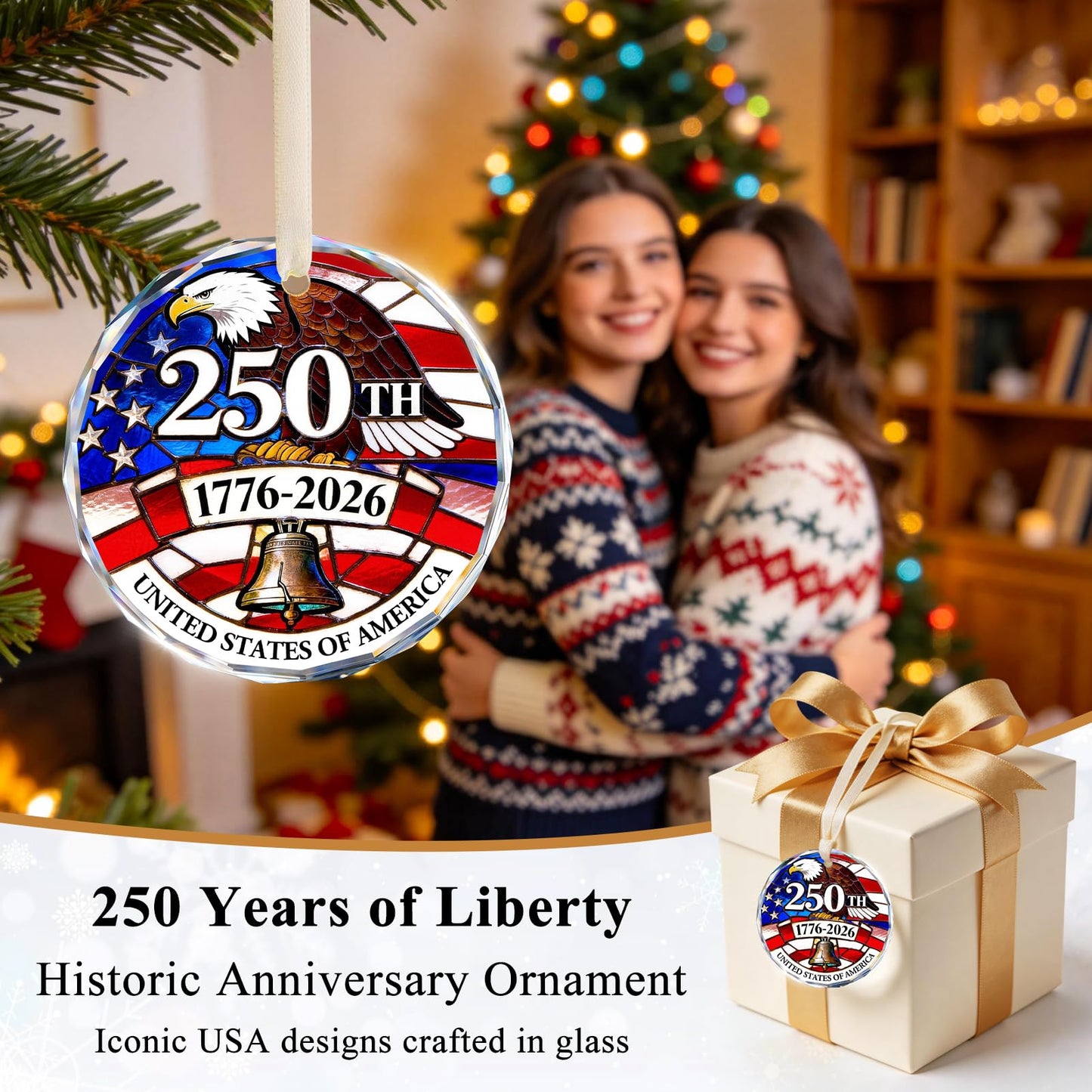 250 Anniversary USA Ornament for 4th of July Tree Decorations - Crystal Glass Patriotic Christmas Ornaments - 1776-2026 Bald Eagle Liberty Bell US Flag Keepsakee - Independence Day Souvenir Gifts