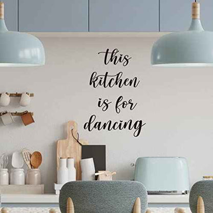 This Kitchen is for Dancing Kitchen Wall Decal Vinyl Wall Art Decals Home Decals Kitchen Decor