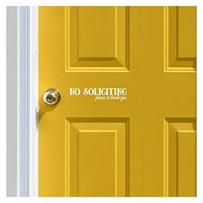 No Soliciting..Please and Thank You Vinyl Wall Decal (White)