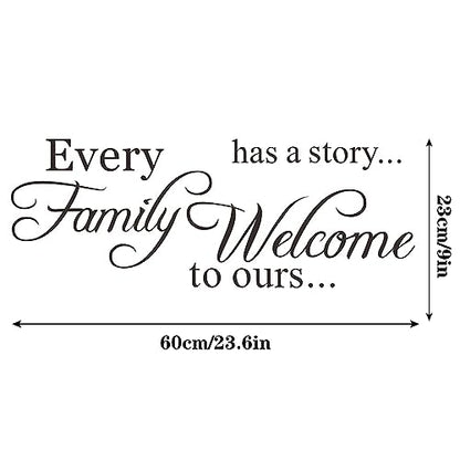 Every Family Has a Story Welcome to Ours Quote Wall Decal, Family Letter Wall Stickers Vinyl Positive Wall Saying Wallpaper Home Decor Art Mural for Living Room Bedroom
