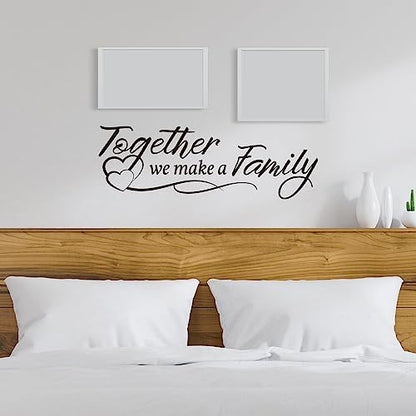 Vancetyno Together We Make A Family Vinyl Wall Decal Inspirational Sayings Wall Art Living Room Decal Home Decoration