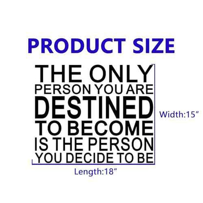 Motivational Quotes Wall Stickers for Office: Classroom Inspirational Positive Vinyl Art Wall Decals for School Gym Bedroom - The Only Person You are Destined 18" X 15"