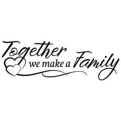 Vancetyno Together We Make A Family Vinyl Wall Decal Inspirational Sayings Wall Art Living Room Decal Home Decoration
