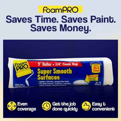 FoamPRO 29 Foam Paint Roller, 9" x 1/4" - Smooth Surface Foam Roller for Doors, Cabinets, & Metal - High Density Foam for Oil & Water-Based Paints - Streak-Free, Lint-Free Results - 1 Piece