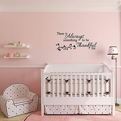 There is Always Something to be Thankful for - Pure Black Vinyl Decal Quotes Separated Letters Home D?cor Art Lettering Wall Sayings Inspirational Words Mural Motto
