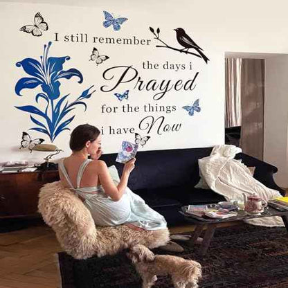 Inspirational Vinyl Wall Decal Stickers Quotes I Still Remember The Days I Prayed for The Things I Have Now Wall Art Murals Home Decorations Wall Sticker for Living Room Bedroom School Doors.(Blue)