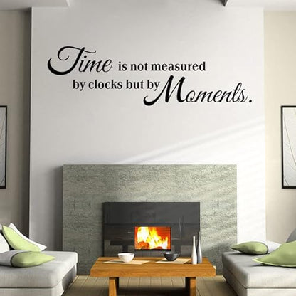 Inspirational Quote Wall Stickers,Time is Not Measured by Clocks But by Moments Motivation Saying Vinyl Removable Wall Decal for Home, Positive Words Wall Decor for School Office