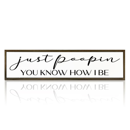 WKYAER Bathroom Wood Sign, Just Pooping You Know How I Be Sign, Funny Restroom Wall Decor, Toilet Humor Signs for Bathroom Decors, Shelf Decoration, Rustic Wood Hanging Signs, 17.8x4x1.2 inches