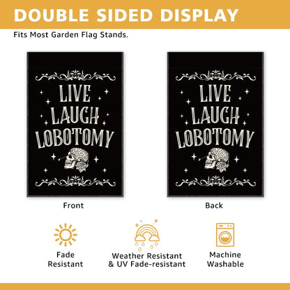 JMYROG Live Laugh Lobotomy Garden Flag, Double Sided Yard Outdoor Farmhouse Lawn Porch Decor Flag, Funny Humor Goth Decor, Retro Halloween Spooky Banner, Funny Skeleton Gifts For Friend Family