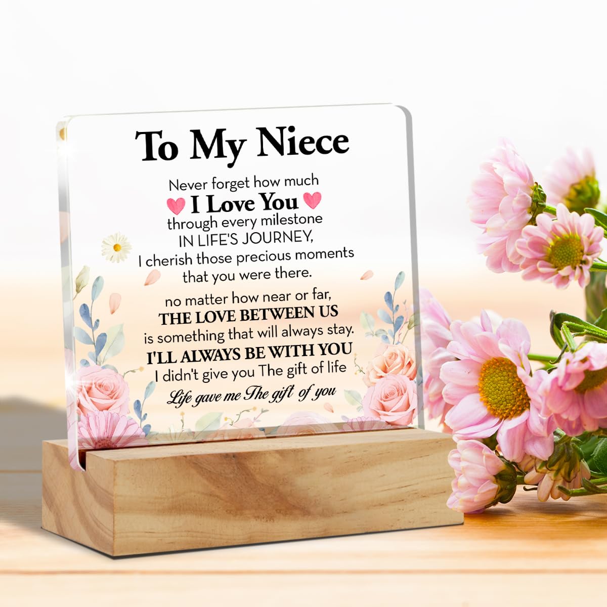 Niece Gifts from Auntie - Graduation Birthday Gifts for Niece - Never Forget I Love You Acrylic Plaque Desk Decor Sign 4x4 Inches