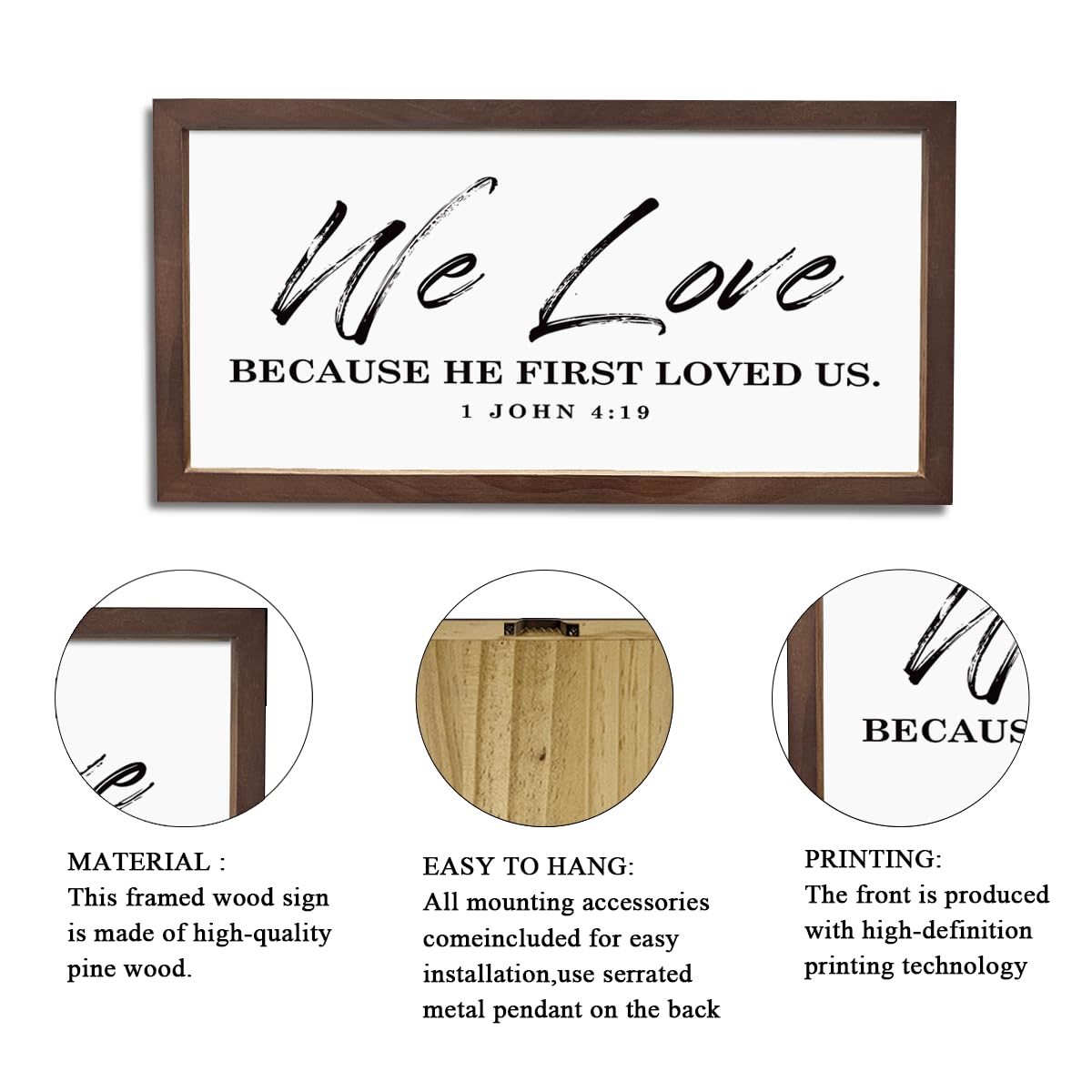 Christian Decor Signs, Farmhouse Wood Framed Sign 15×7.5×0.3 inches, Wall Decoration for Home, Family Room Decor, Bible Verse Scripture 1 John 4:19 Sign - We Love Because He First Loved Us