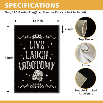 JMYROG Live Laugh Lobotomy Garden Flag, Double Sided Yard Outdoor Farmhouse Lawn Porch Decor Flag, Funny Humor Goth Decor, Retro Halloween Spooky Banner, Funny Skeleton Gifts For Friend Family