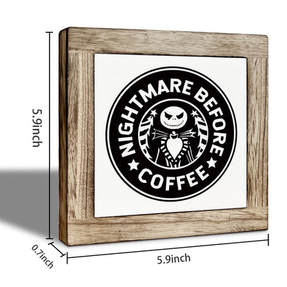 Nightmare Before Coffee Sign, Funny Cafe Decorative, Coffee Tiered Tray Halloween Sign, Spooky Gothic Neutral Black Skull Decor, Cafe Tabletop Decoration 5.9X5.9 Inches