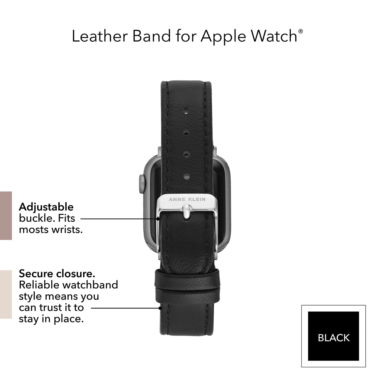 Anne Klein Leather Replacement Band for Apple Watch Secure, Adjustable, Apple Watch Band Replacement, Fits Most Wrists (38/40/41mm, Black)