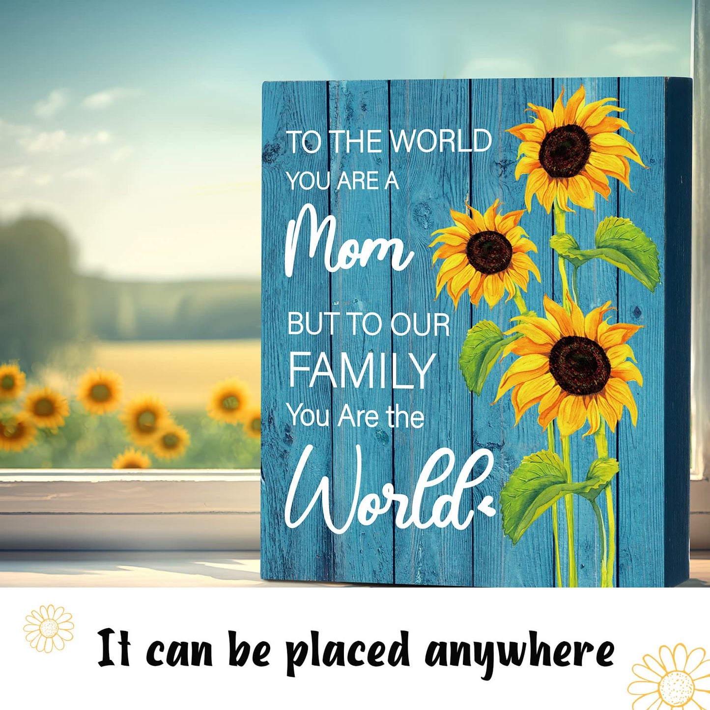 Shellwei Christmas Mom Gift To The World You Are a Mom But to Our Family You Are The World Wood Plaque Sign Mother's Day Gifts Sunflower Wooden Mother Signs Xmas Gifts from Son Daughter