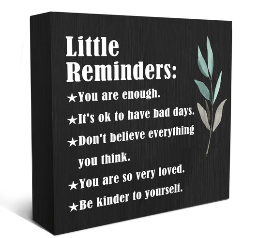 SRADMO Inspirational Little Reminders Wood Box Sign Desk Decor 6x6, Inspirational Desk Decor, College Motivational Positive Affirmation Gifts Box Sign For Office Home Table Shelf Decoration(Black)