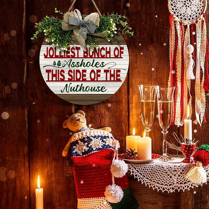 Christmas Door Sign Jolliest Bunch of A-holes Door Sign Wooden This Side of The Nuthouse Front Door Hanger Sign Holiday Welcome Door Decoration Winter Wreath Home Decor 12 inch