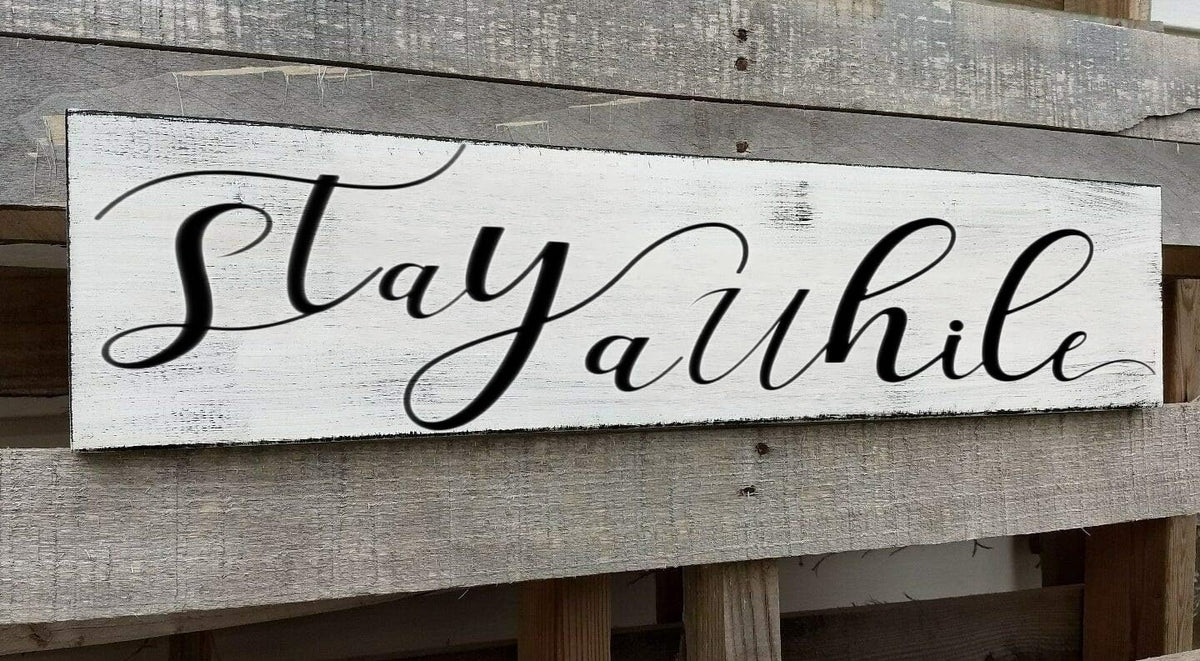Farmhouse Stay Awhile Wood Sign, Entryway Sign Farmhous Wall Decor, Rustic Wall Art for Housewarming Gift (Stay Awhile) 4x16 Inch